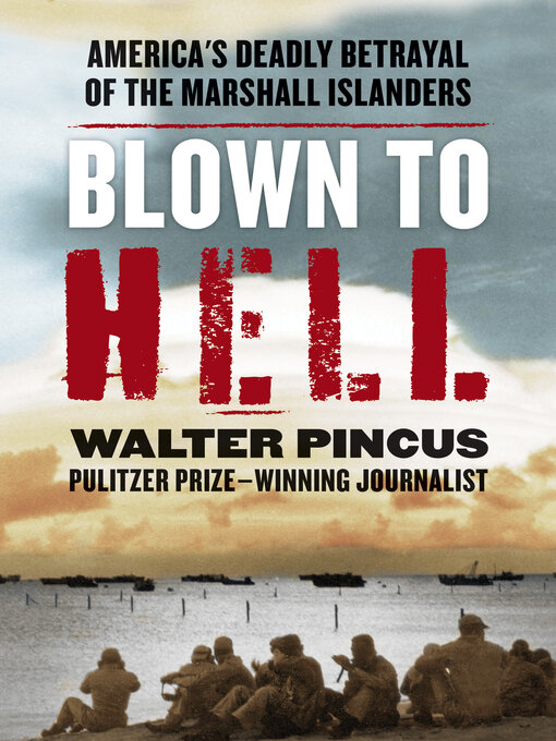 Title details for Blown to Hell by Walter Pincus - Available